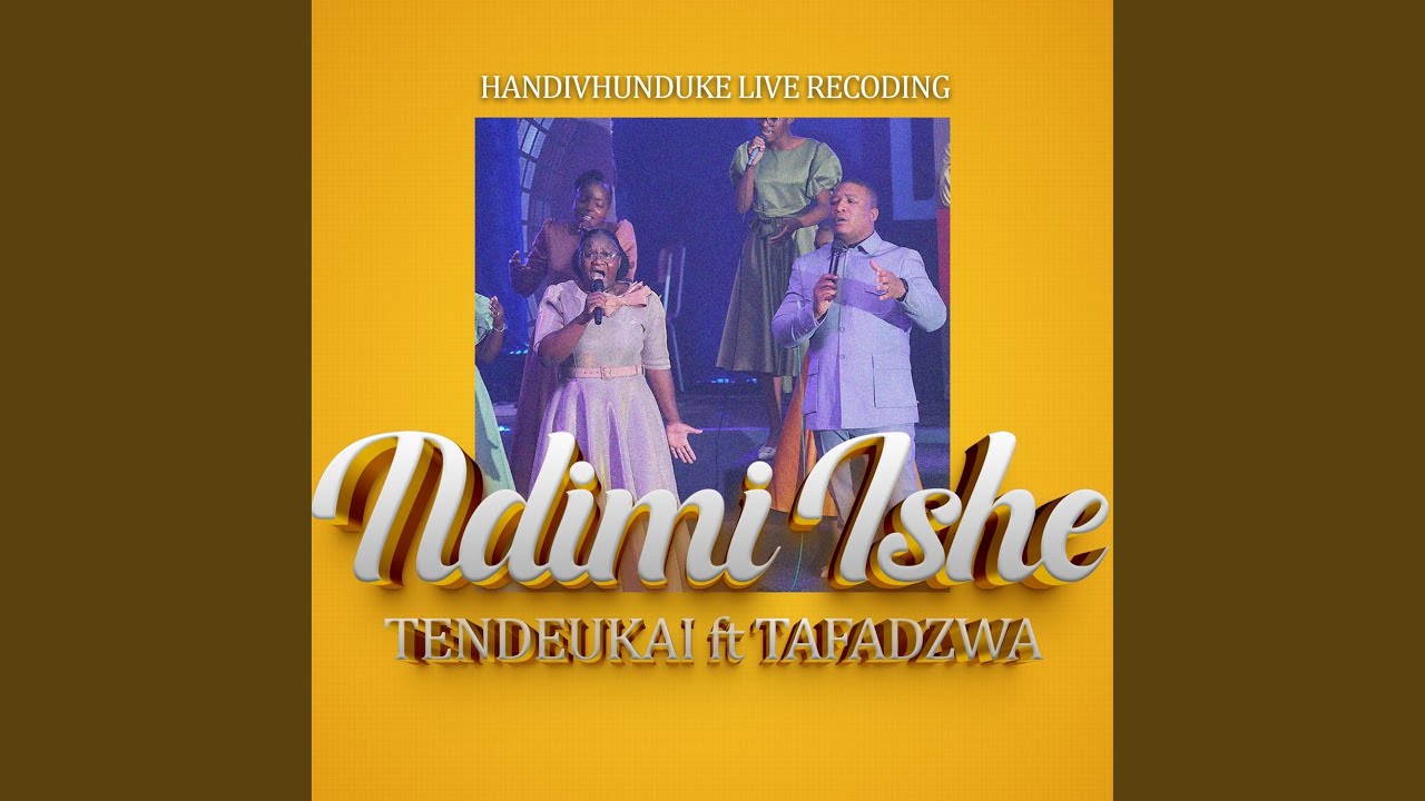 Ndimi Ishe Munonzwa Minyengetero (feat. Tafadzwa Gideon)