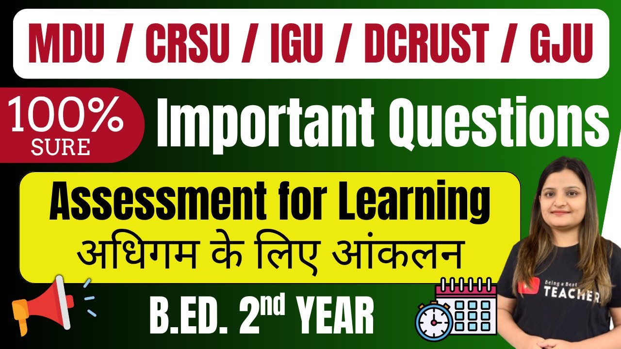 Assessment for Learning Most Important Questions | B.ED. 2nd Year I Paper - 2 I MDU and CRSU