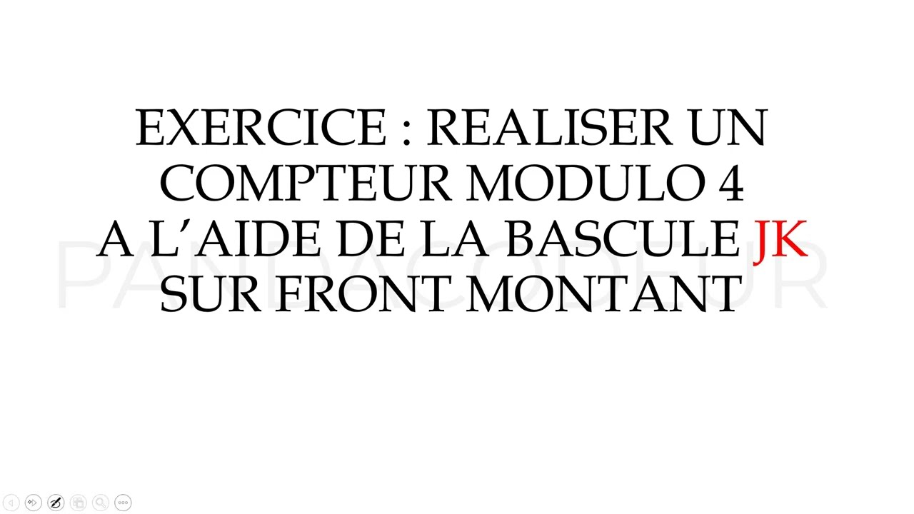 LOGIQUE séquentielle : COMPTEUR MODULO 4 A L'AIDE BASCULE JK