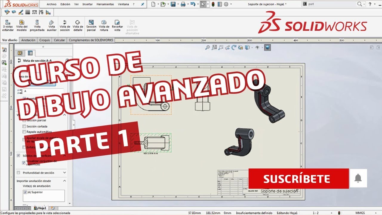 Curso de Dibujo Avanzado / Dibujo técnico con SOLIDWORKS - Parte 1