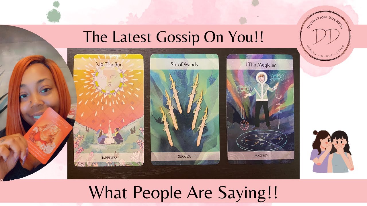 Latest Gossip On You! What's The Tea Pick A Card Reading