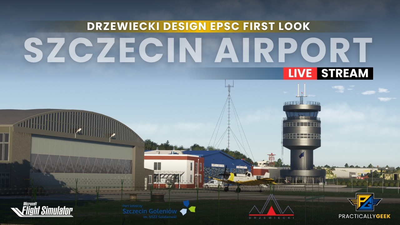 Szczecin-Goleni&oacute;w Airport by Drzewiecki Design | First Look & Review | MSFS 2024 [Live Stream]