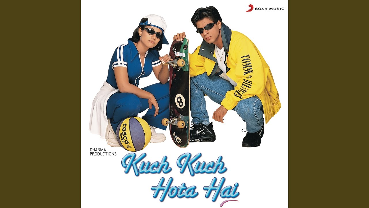 Kuch Kuch Hota Hai
