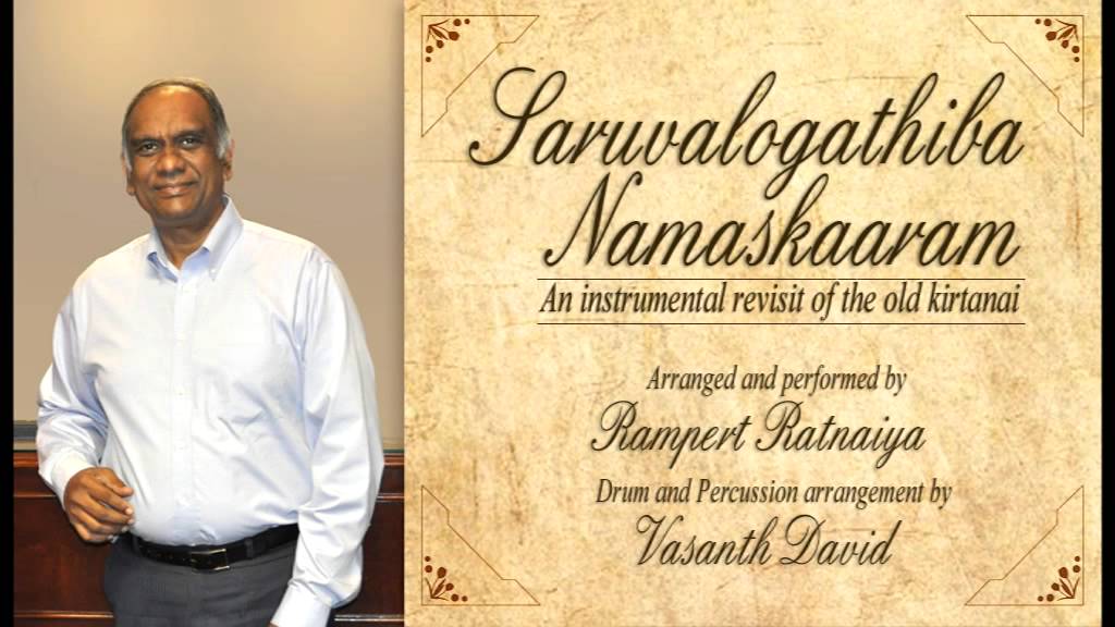 Saruvalogathiba Namaskaaram by Rampert Ratnaiya