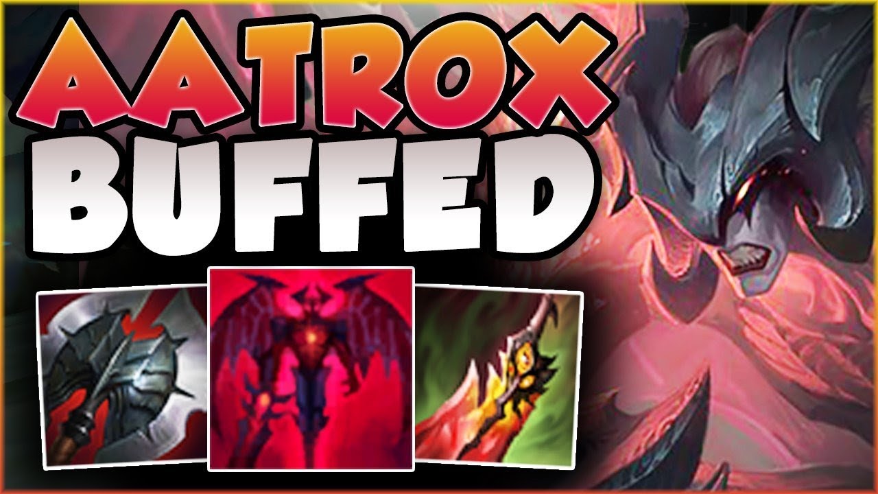WTF! REALLY RITO?? EVEN MORE BUFFS TO AATROX?? NEW AATROX SEASON 8 TOP GAMEPLAY! - League of Legends