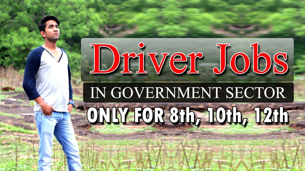 how to become a government driver | driver jobs full description | DRIVER KI JOB KESE KARE