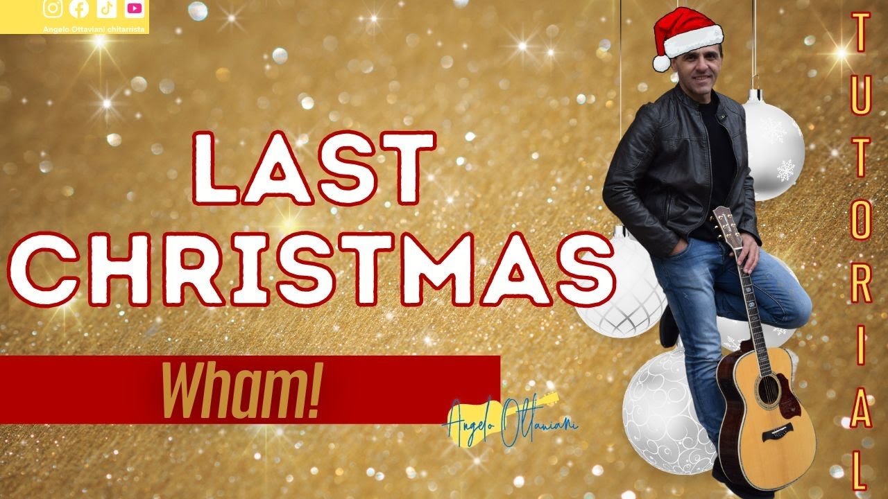 Last Christmas e i giri armonici - Guitar Tutorial