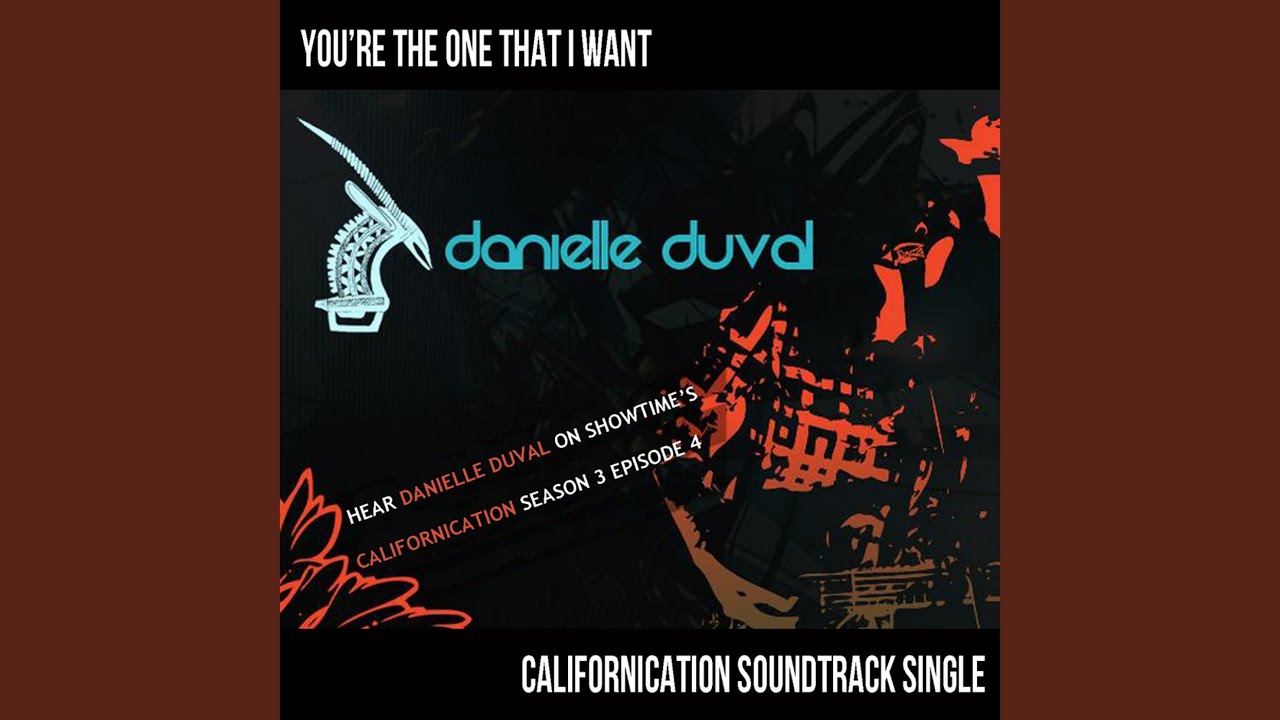 You're the One That I Want (Californitcation Soundtrack)