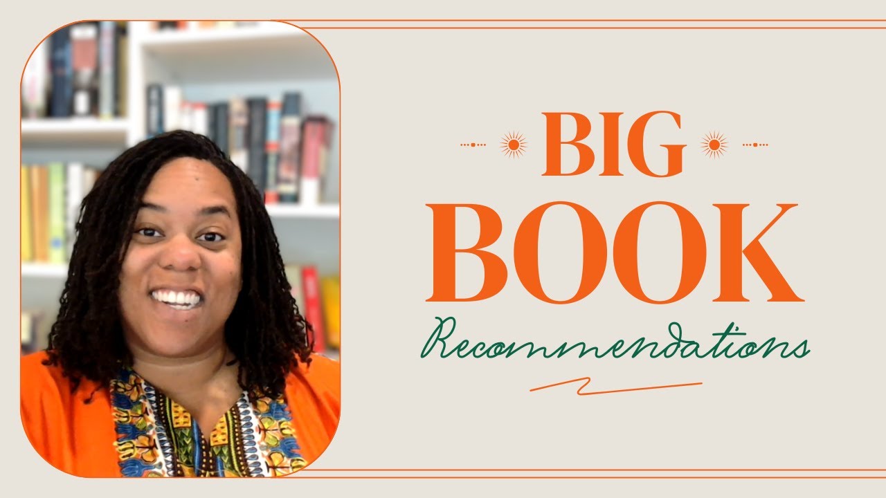 Big Books Worth Every Page| Book Tag