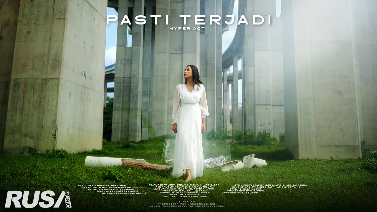 Hyper Act. - Pasti Terjadi [Official Music Video]