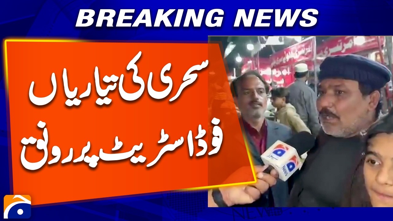 Sehri preparations in full swing at food street | Breaking News