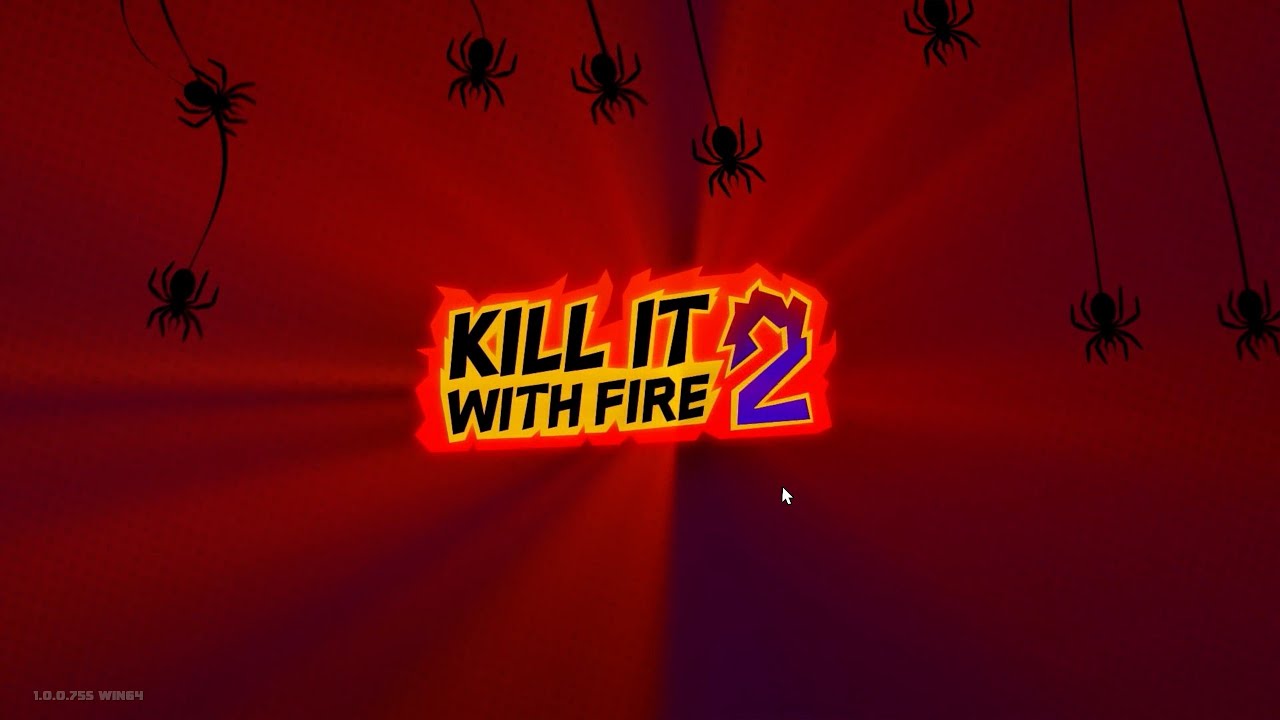 Kill It With Fire 2 - Gameplay PC