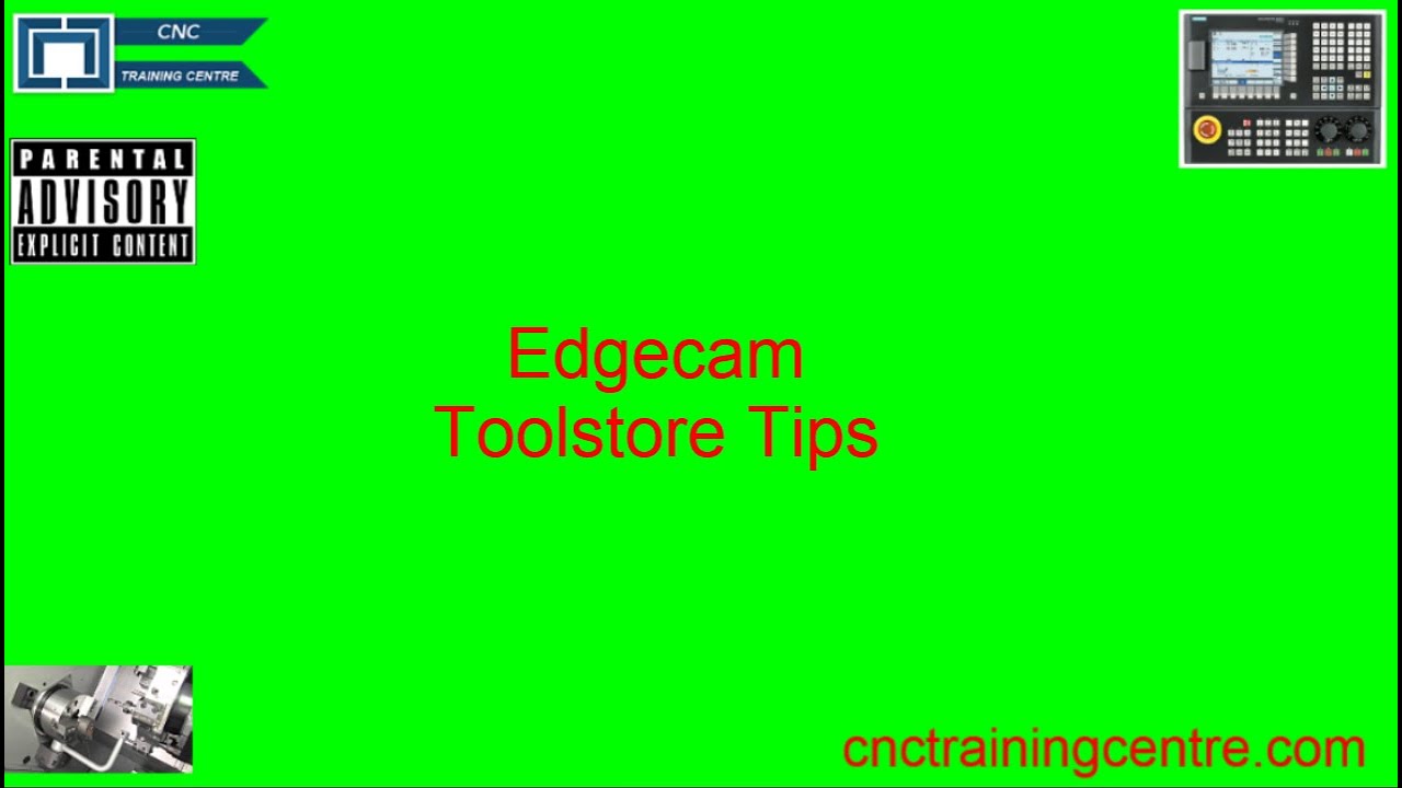 Edgecam Toolstore tips