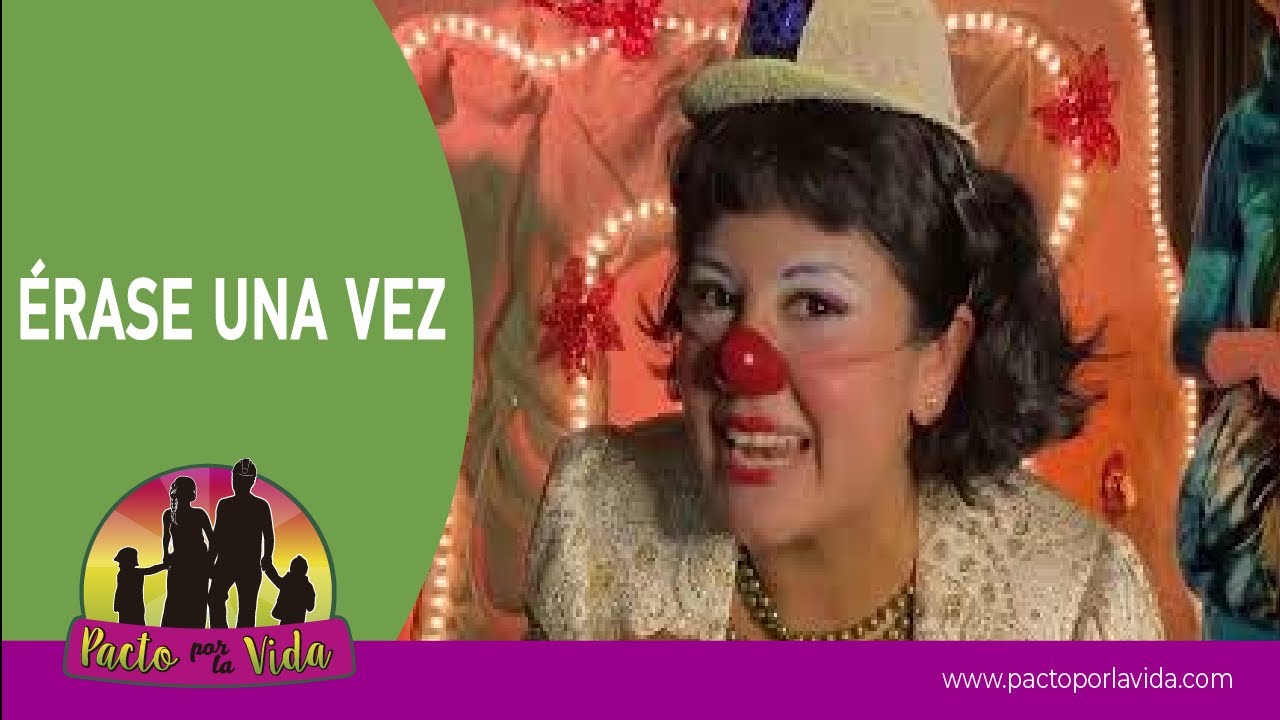 &Eacute;rase una vez: Pacto por la Vida