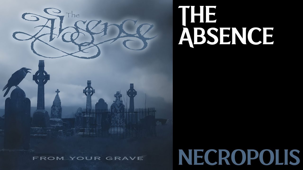 The Absence | 03. Necropolis | ENG - PT/BR