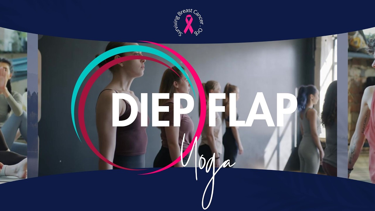 DIEP Flap Yoga Before & After Surgery | Safe Recovery Yoga for Breast Reconstruction