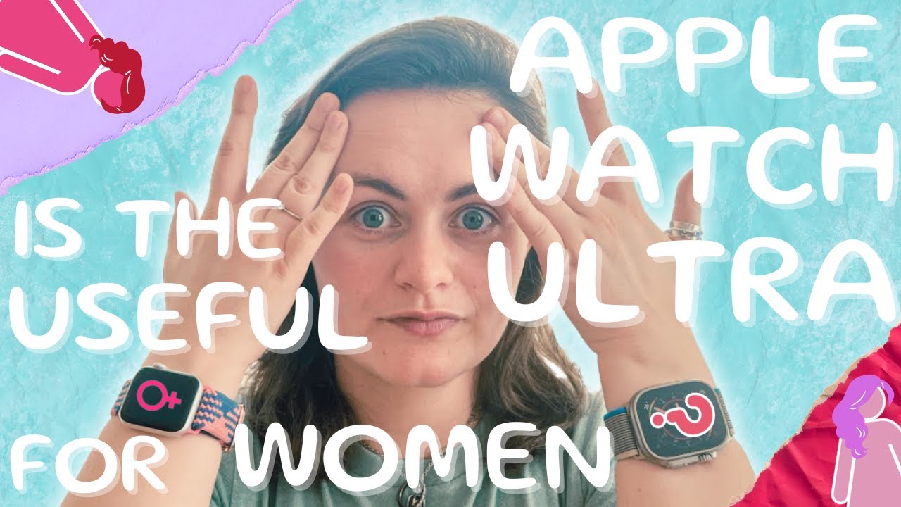 🍎 ⌚️ Is the Apple Watch Ultra useful for Women? 👠