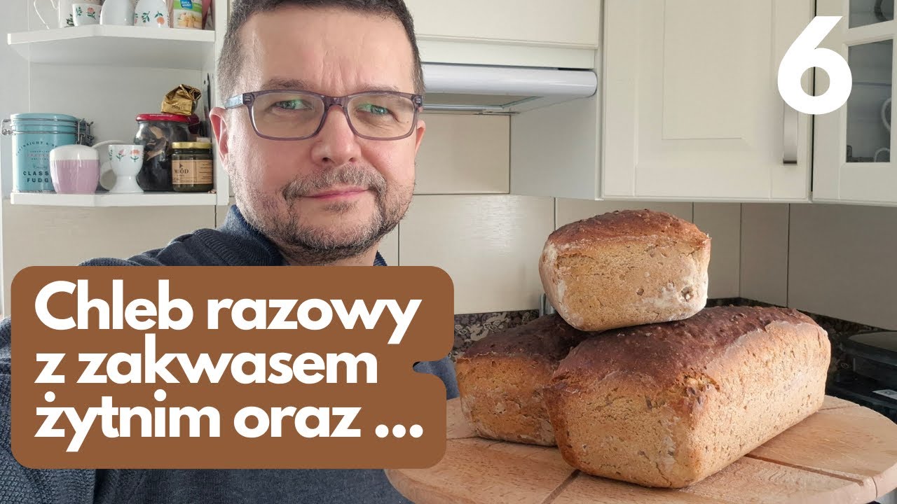 Chrupiący Chleb razowy z zakwasem żytnim -  prosty, pyszny przepis - pieczenie chleba