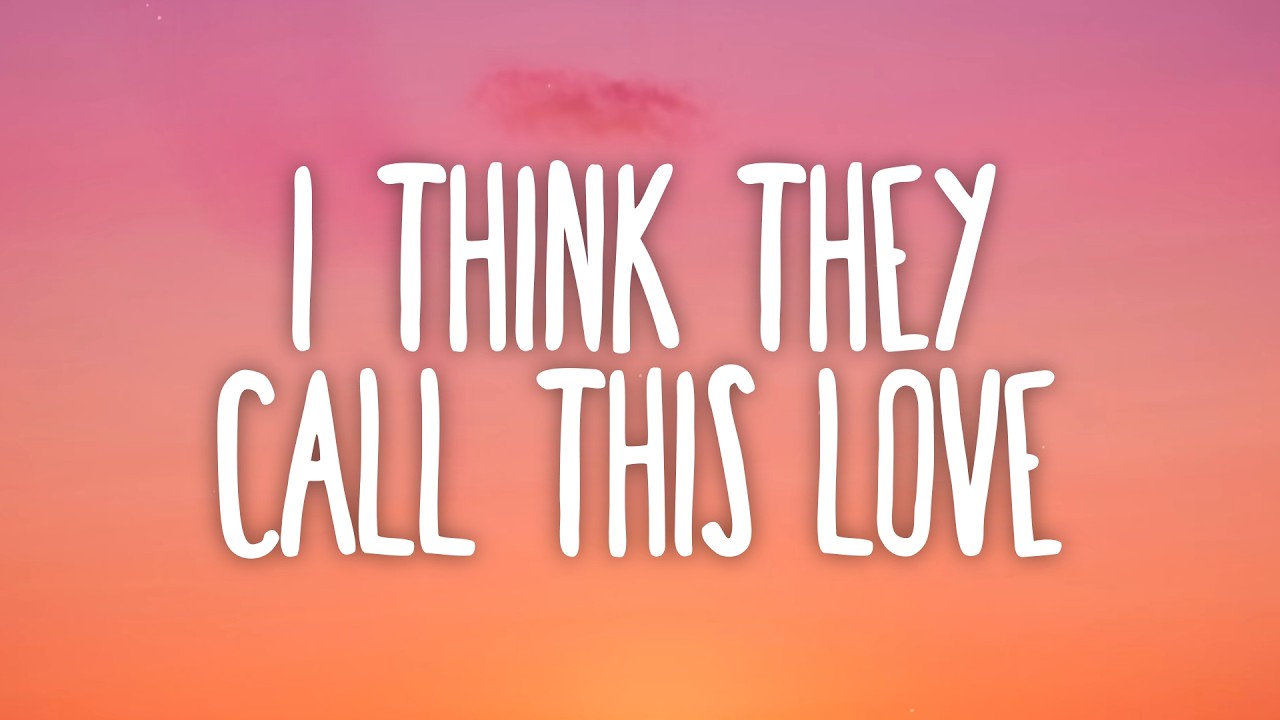 Elliot James Reay - I Think They Call This Love (Lyrics)