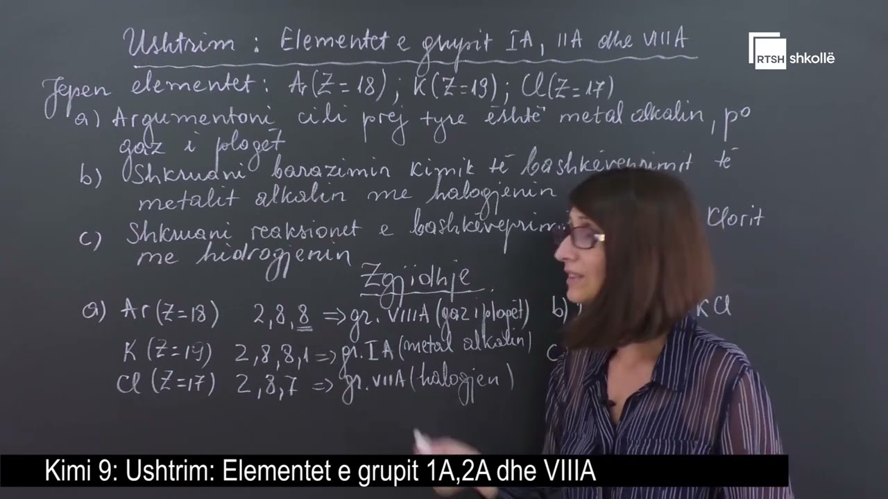 Ushtrim - Elementet e grupit 1A, 2A dhe VIIIA |Kimi 9