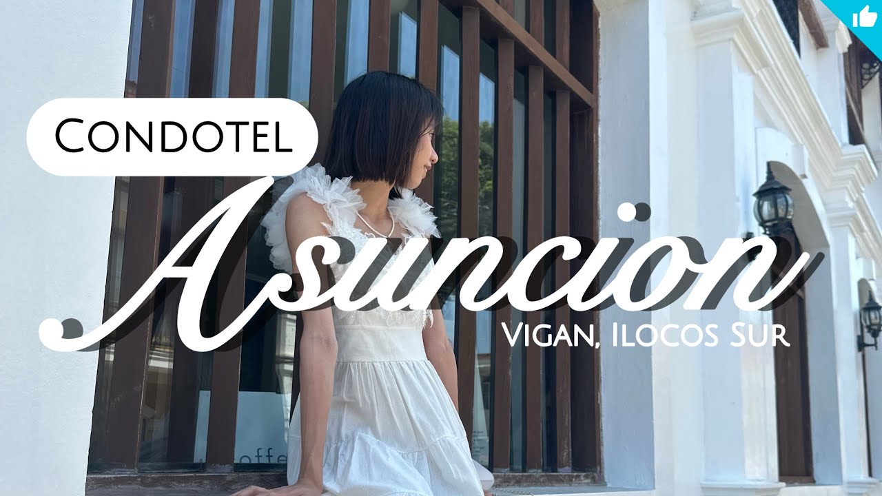VIGAN Stay at CONDOTEL ASUNCION Philippines | Cherriblyme