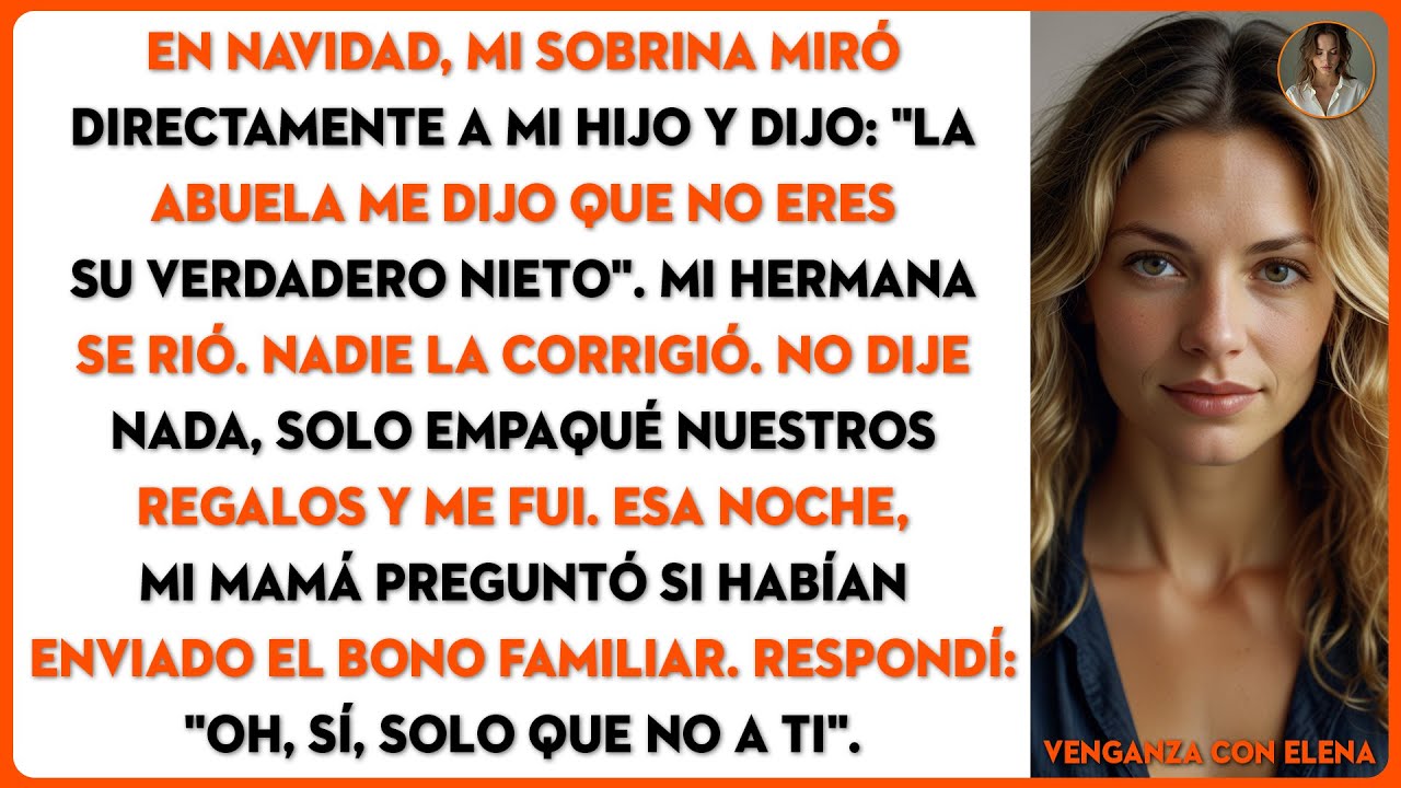 Mi sobrina miró directamente a mi hijo y dijo: 