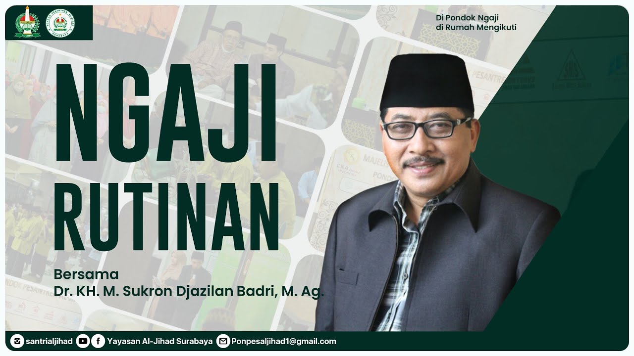 Ngaji Panguripan Bersama Dr. KH. M. Syukron Djazilan Badri, M.Ag. |