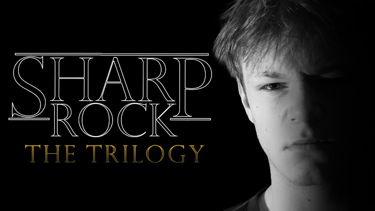 Sharp Rock The Trilogy | Film