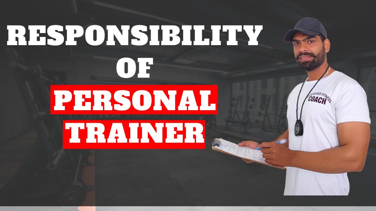 Top 5 Personal Trainer Responsibility Hacks You Can't Ignore