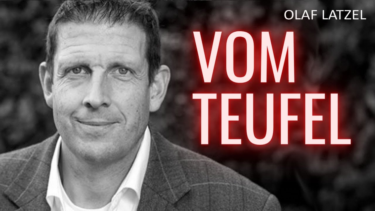 Olaf Latzel | Vom Teufel