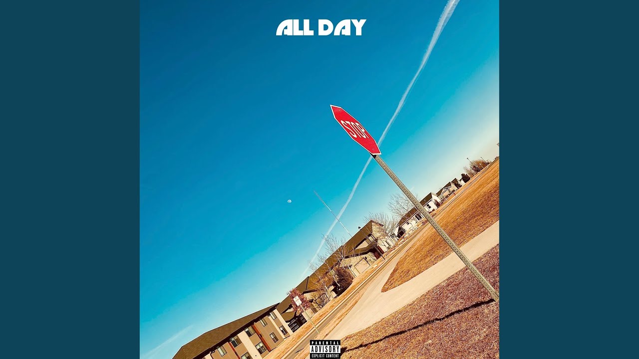 ALL DAY (feat. 3 PVNCH)