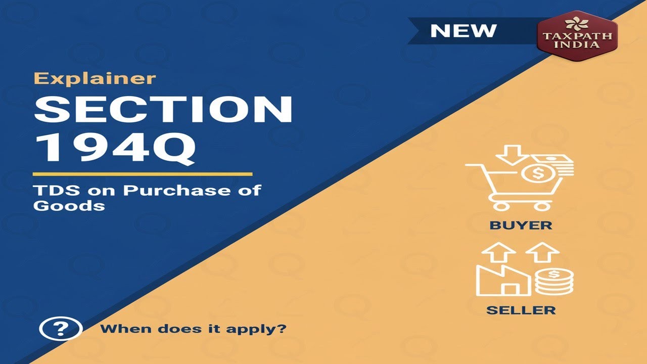 Explainer  Section 194Q