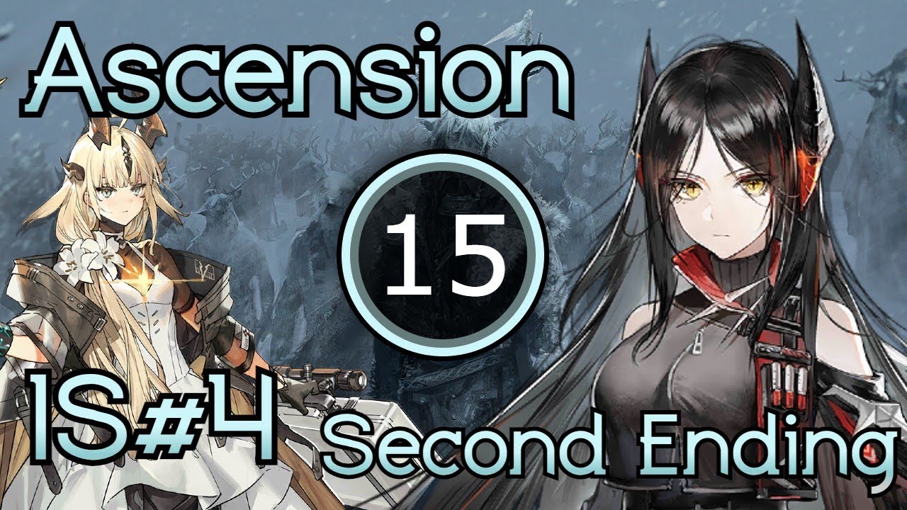[Arknights EN] IS#4 BN15 Special Training Squad-Second Ending
