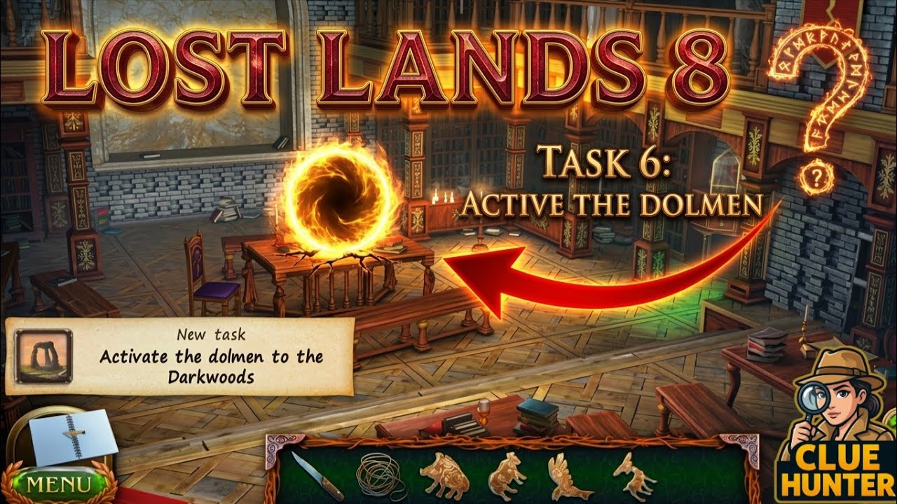 Lost Lands 8: Sand Captivity – Task 6 Activate the Dolmen to the Darkwood Walkthrough Clue Hunter 1M