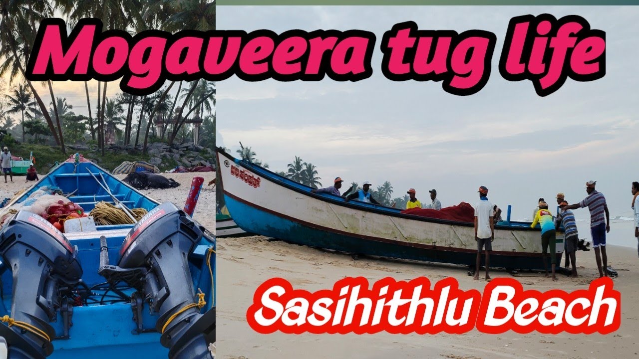 Tug life Fisharman|Traditional fishing Sasihithlu Beach