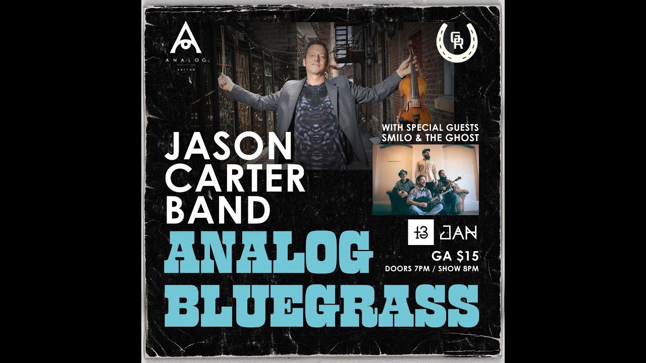 Analog Bluegrass Presents Jason Carter Band 01-13-26