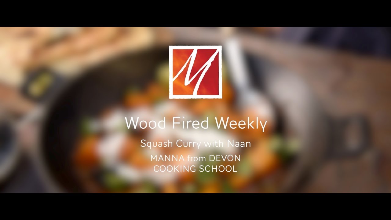 Wood Fired Squash Curry with Naan Bread