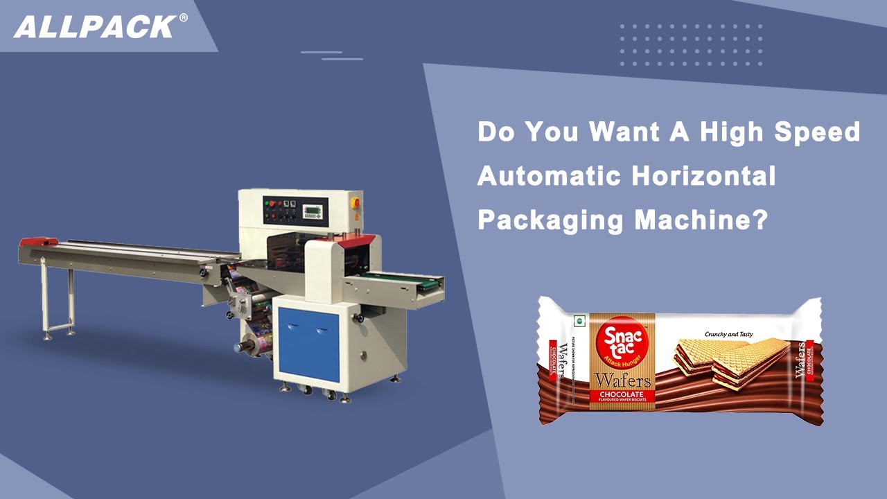 Do You Want A High Speed Automatic Horizontal Packaging Machine?