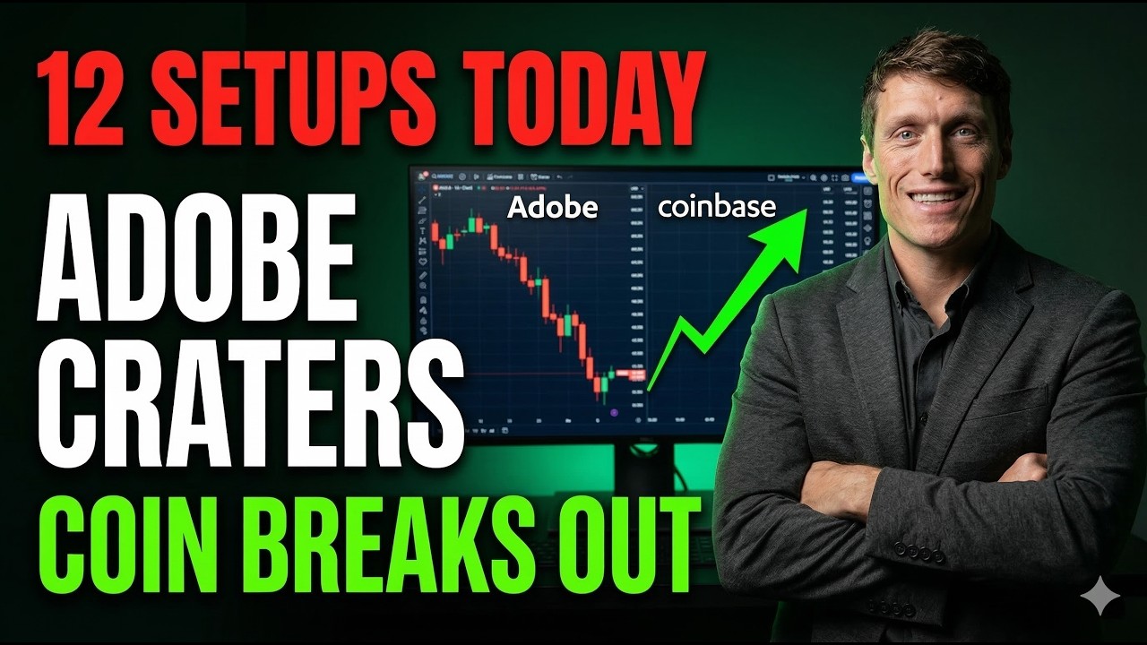 Adobe Earnings Crater, Coinbase Breaks Out & TLT Signals a Shift &mdash; 12 Pre-Market Setups You Need Now
