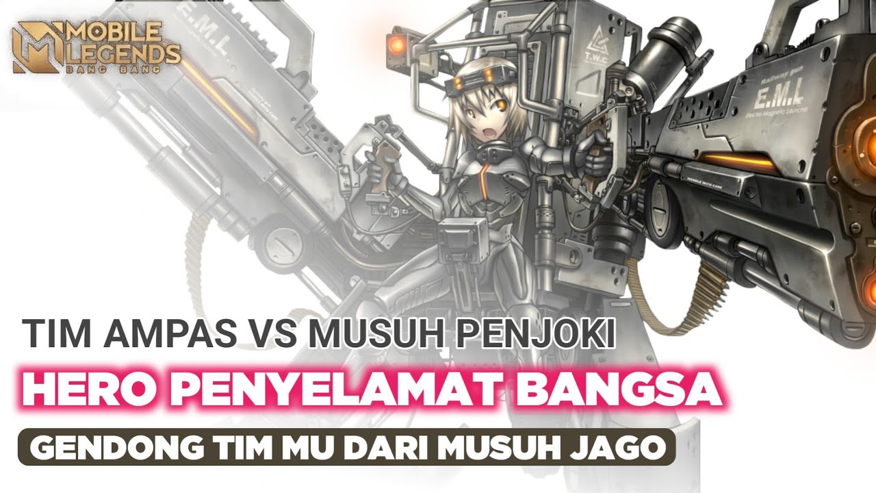 Tim Ampas Vs Penjoki ! Hero Ini Penyelamat Tim Lo Yg Beban!