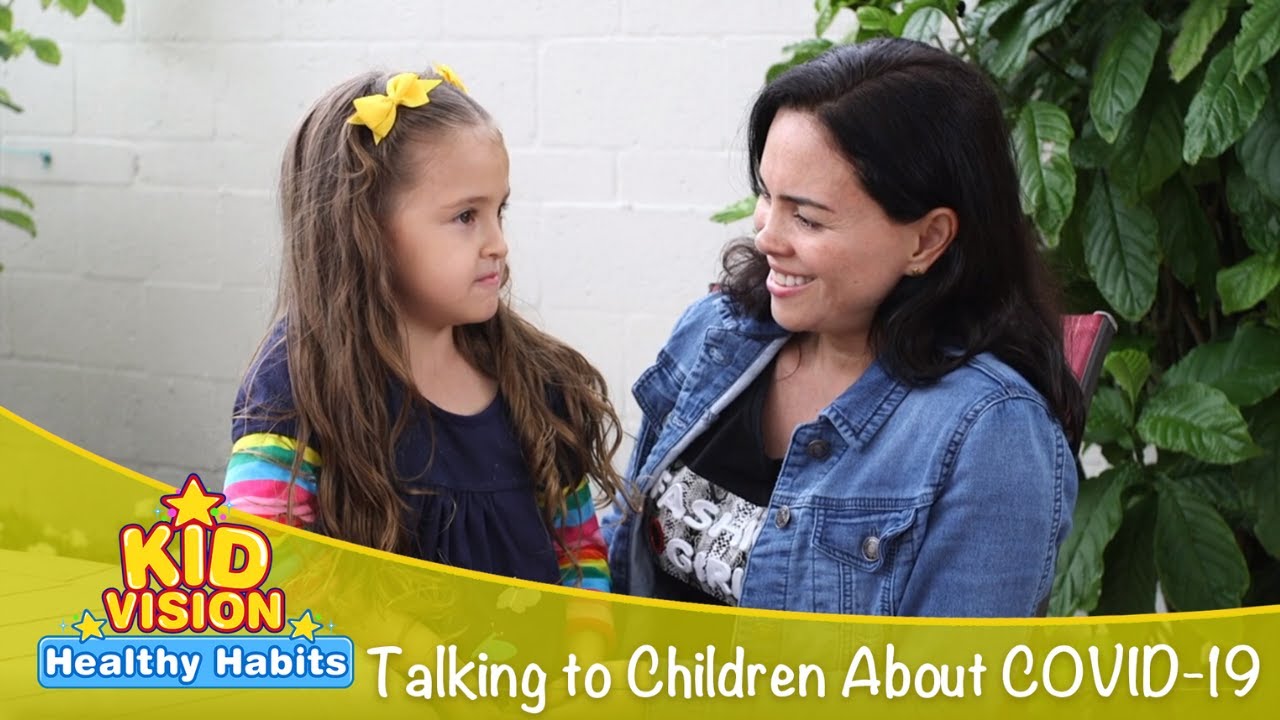 Healthy Habits | Talking to Children About COVID-19 | KidVision