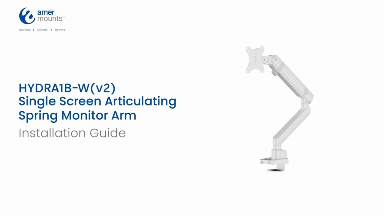 Amer Mounts HYDRA1B-W - Single Articulating Spring Monitor Arm | Installation