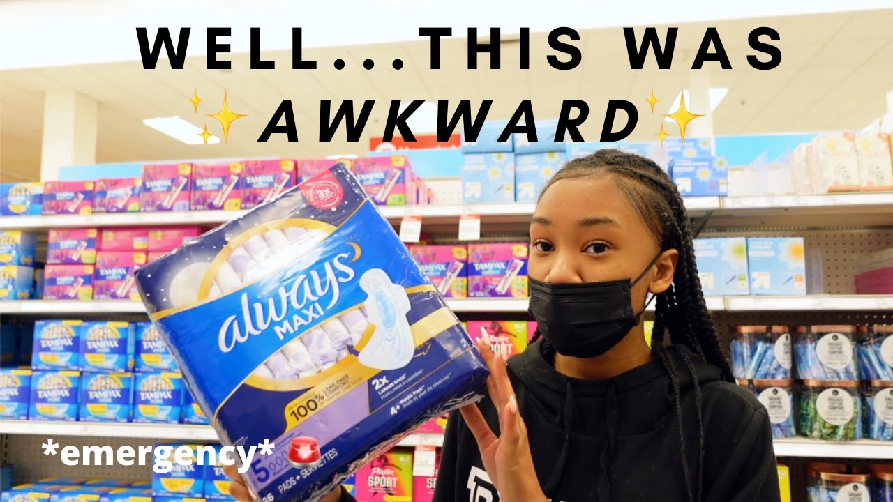 EMERGENCY PERIOD SHOPPING TRIP! (sis snuck up on me)