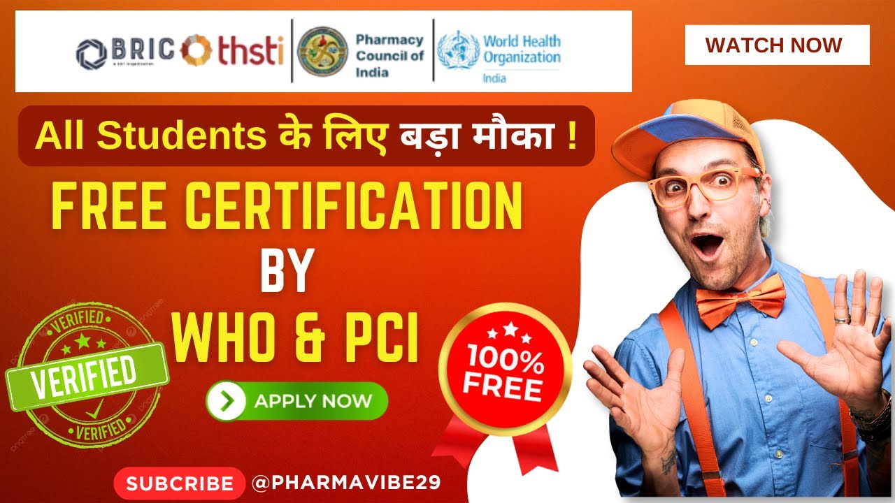 Free Certification Courses for All Students | WHO, PCI & THSTI | 100% Free Course Update