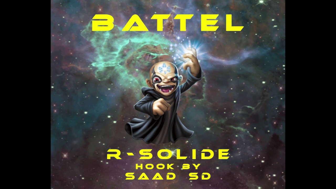 R-solide - BATTEL - hook by Saad SD 2018