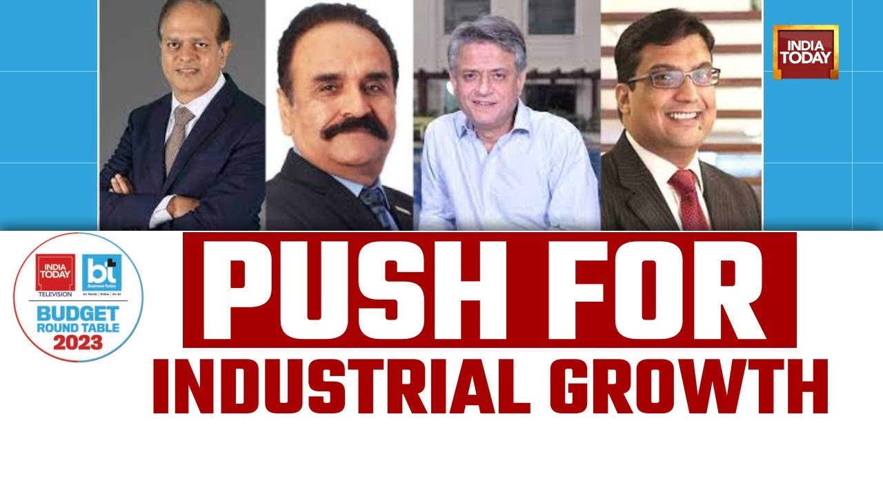 Budget Round Table 2023 Push For Industrial Growth Watch The Full  Session