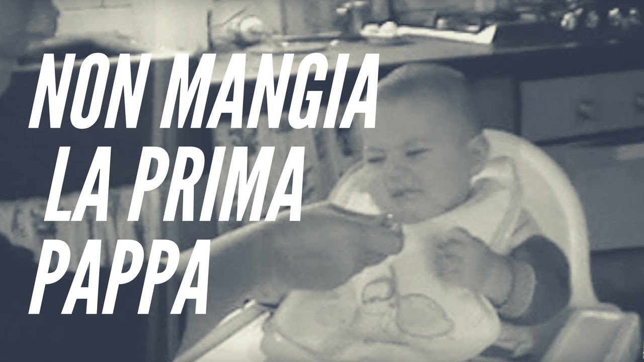 Non mangia la prima pappa