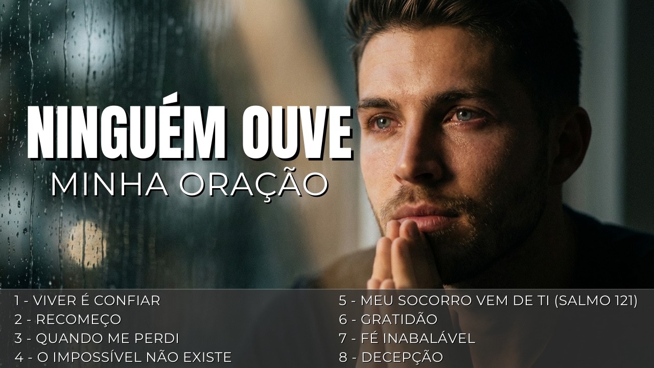 Se Você Está Cansado, Deus Te Sustenta | Louvores de Oração 35min — Meu Socorro (Salmo 121)