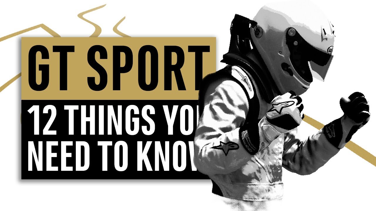 Gran Turismo Sport | 12 Things You Need To Know