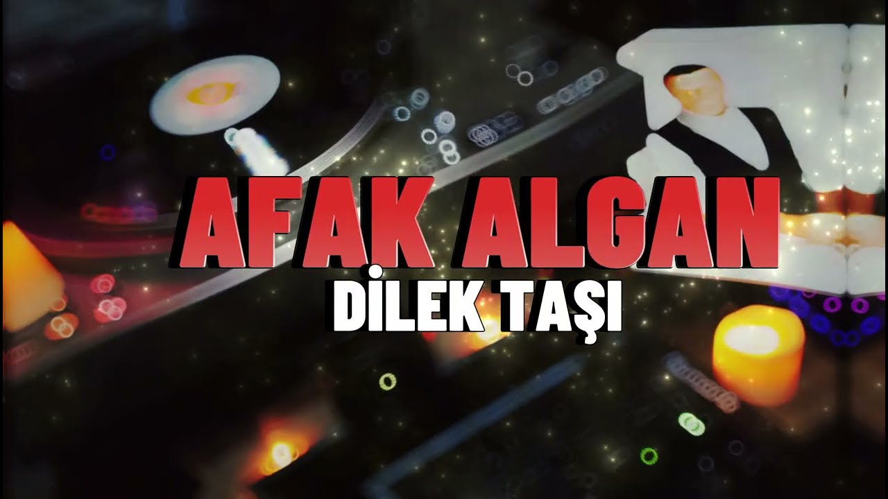 Afak Algan - Dilek Taşı (Official Video Audio)